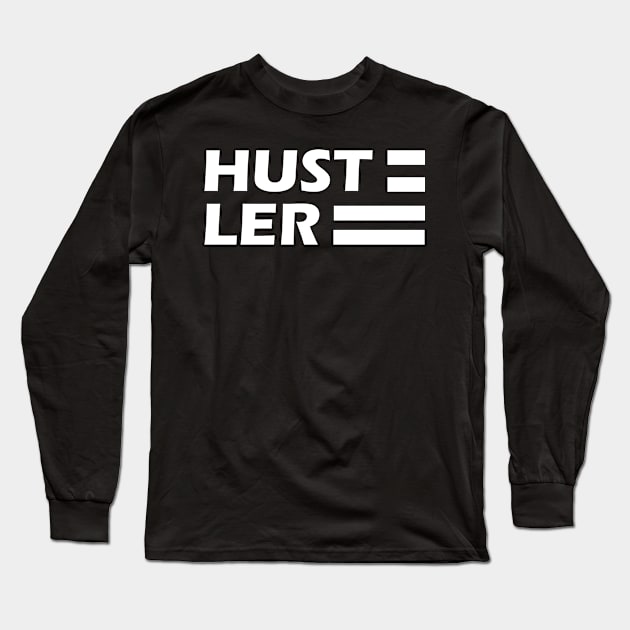 Hustler Long Sleeve T-Shirt by KC Happy Shop